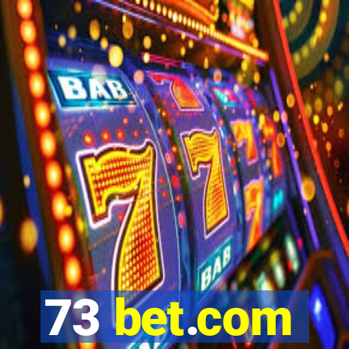 73 bet.com